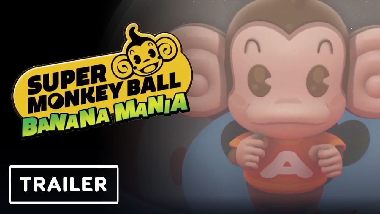 Super Monkey Ball: Banana Mania - Announcement Trailer | E3 2021