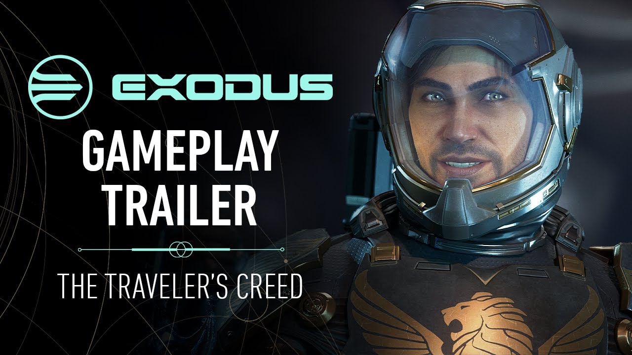 EXODUS Gameplay Trailer: 'The Traveler's Creed'
