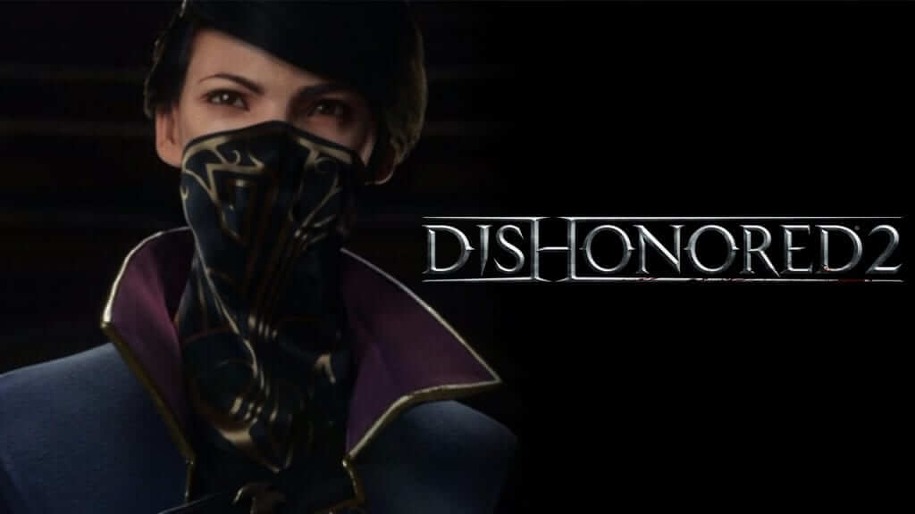 Dishonored 2