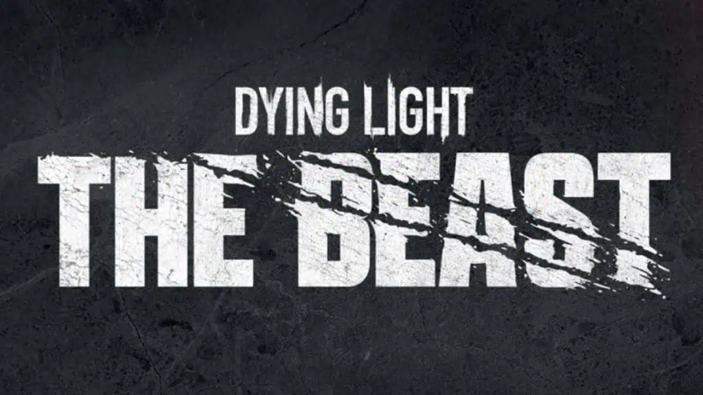 Dying Light: The Beast