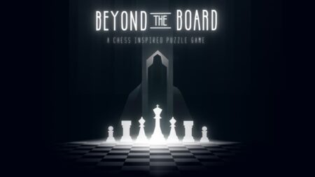 Beyond the Board