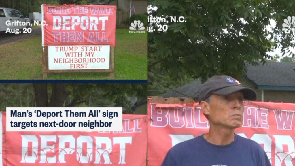 North Carolina Man Targets Latino Neighbor With Gigantic Poster ‘Trump Start With My Neighborhood First:’ ‘Deport Them All’