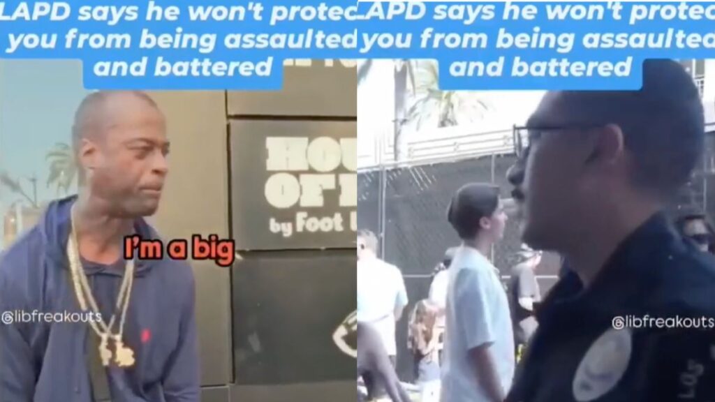 LAPD Won’t Arrest Man for Battery Because ‘The Police Are Impotent in California’: ‘This Is How You Get Vigilantism’